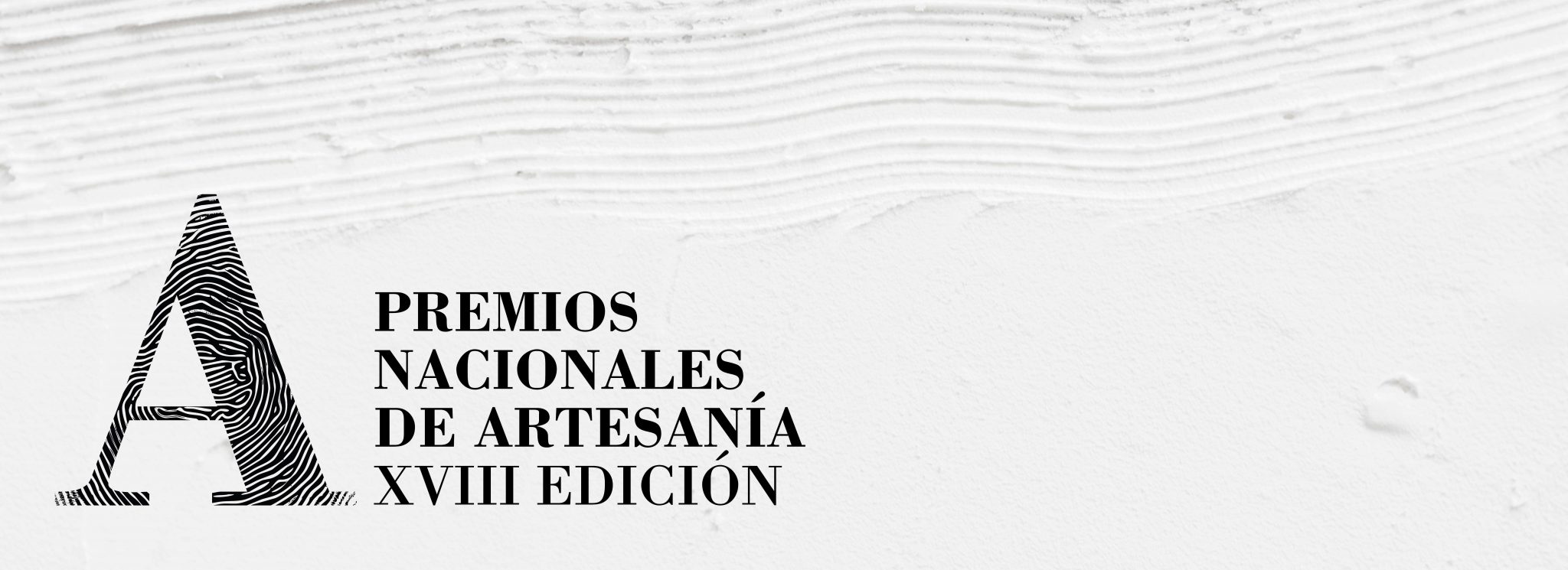 Premios Nacionales de Artesanía XVIII Edición